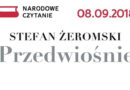 Zbliża się Narodowe Czytanie „Przedwiośnia”